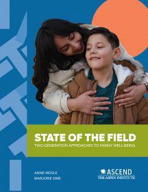 2Gen a model for a new era of family policy