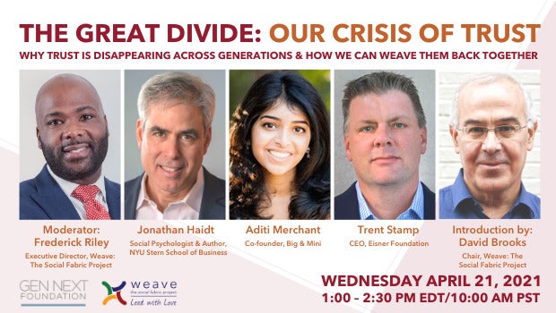 The Great Divide: Our Crisis of Trust