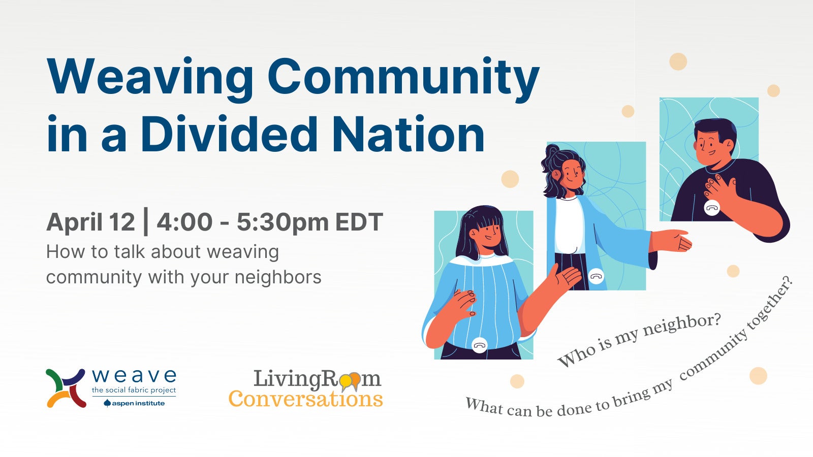 Weaving Community in a Divided Nation