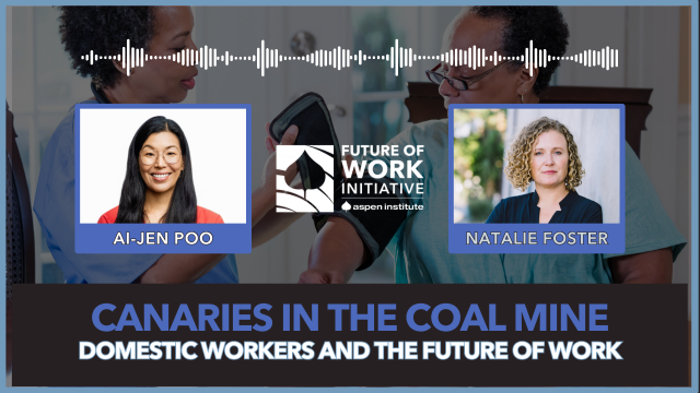 Canaries in the Coal Mine: Domestic Workers and the Future of Work