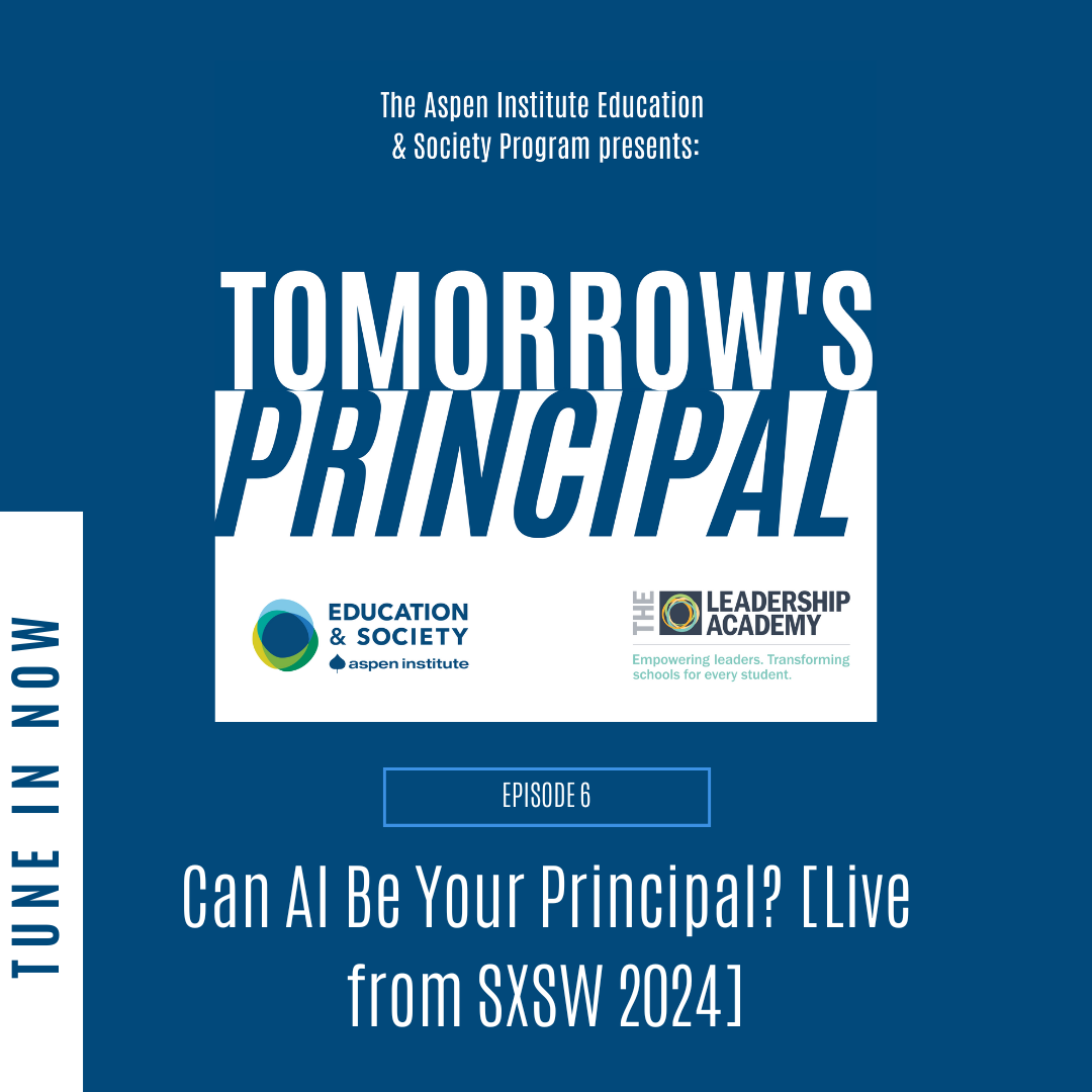 Podcast Recap: Will AI Be Your Next Principal?
