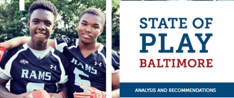 State of Play: Baltimore